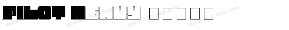 PILOT Heavy字体转换